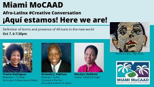 Afro-Latinx Take Center Stage For Miami MoCAAD's Hispanic Heritage #Creative Conversation Series Image