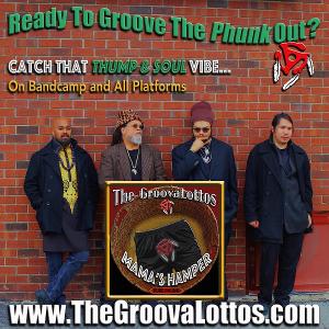 The GroovaLottos Return With MAMA'S HAMPER - Pure Phunk 