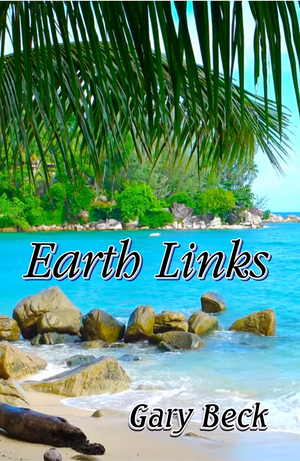 Gary Becks New Poetry Book 'Earth Links' Released Image