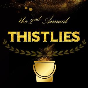 Thicket & Thistle to Present Second Annual Thistlie Awards in October  Image