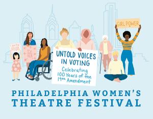 Philly Women's Theatre Festival Is Amplifying Untold Voices In Voting Image