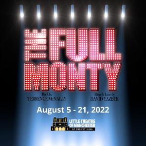 THE FULL MONTY to be Presented at Cheney Hall 