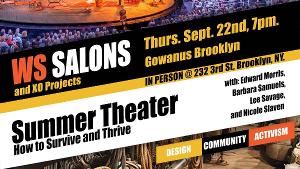 Wingspace Theatrical Design And XO Projects Present A Free Salon On Surviving And Thriving In Summer Theater 