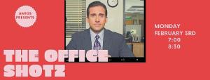 AMiOS Presents SHOTZ! Volume 104: The Office Shotz Image