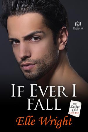 Boroughs Publishing Group Releases New Romance Novel By Author Elle Wright – If Ever I Fall 