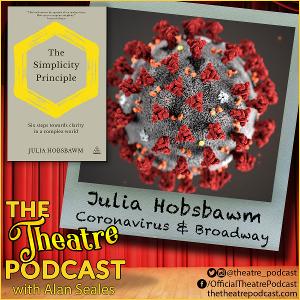 The Theatre Podcast With Alan Seales Welcomes Julia Hobsbawm, Social Health Expert  Image