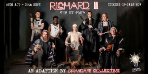 New UK Tour Of RICHARD II Hitting Major Cities Across The UK This August & September Image