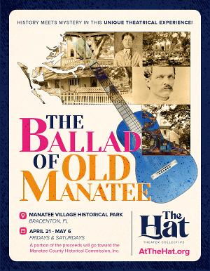 The Hat Theater Collective Announces Its Cast For THE BALLAD OF OLD MANATEE 