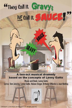 Final Run Set For THEY CALL IT GRAVY; WE CALL IT SAUCE at the Brook Arts Center 