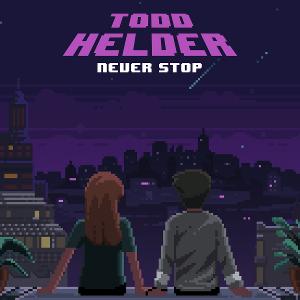 Todd Helder Releases New Single 'Never Stop' Image
