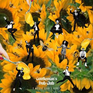 Gentleman's Dub Club Drop New Single 'Honey' Image