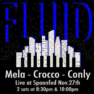 Chris Crocco and FLUID to Lead Concerts Wednesday Nights at SpoonFed NYC Image