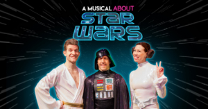 A MUSICAL ABOUT STAR WARS Opens at St. Luke's Theatre Tonight  Image