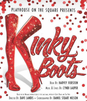 Playhouse On The Square Kicks Up Their Heels for Regional Premiere of KINKY BOOTS 