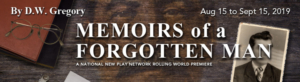 New Jersey Repertory Company Presents MEMOIRS OF A FORGOTTEN MAN Image