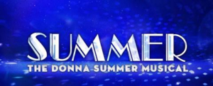 Tickets To SUMMER: The Donna Summer Musical On Sale Soon At Playhouse Square! Image