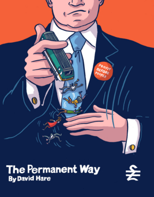Casting Announced For THE PERMANENT WAY at The Vaults Image