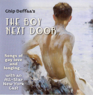 Chip Deffaa's THE BOY NEXT DOOR Cast Album Is Available Now Image