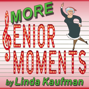 Hill Country Community Theatre Holds Audition For MORE SENIOR MOMENTS Image