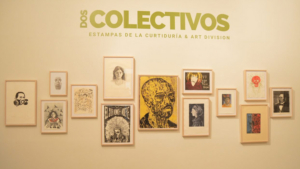 Gráfica De Los Colectivos La Curtiduría, De Oaxaca, & Art Division, De Los Ángeles, Dialoga En El Museo Nacional De La Estampa 