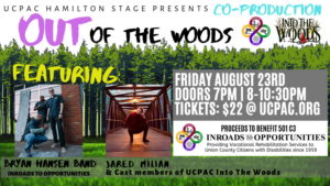 Union County Performing Arts Center Presents OUT OF THE WOODS 