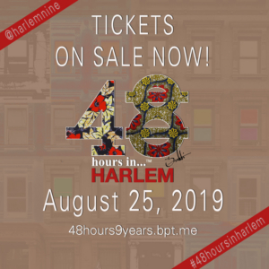 Harlem9 Presents The 9th Annual 48 HOURS IN...HARLEM Image