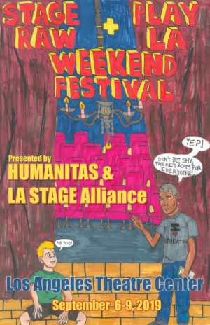 Humanitas & La Stage Alliance Announce First Ever STAGE RAW/PLAY LA Theater Festival 