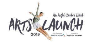 Arsht Center Announces Activities And Event Details For ARTSLAUNCH2019 