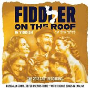 FIDDLER ON THE ROOF IN YIDDISH Digital Cast Recording Out Today! Image