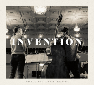 Violinist Tessa Lark & Bassist Michael Thurber Perform Bach Inventions And Original Duos On New Album Out Today 