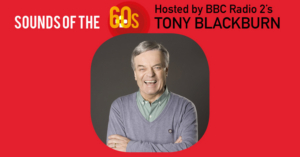 Tony Blackburn and Sounds Of The 60s Add Dates at Parr Hall Image