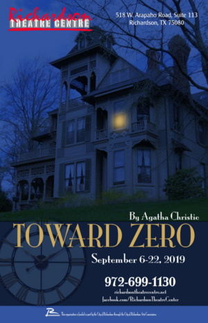 Richardson Theatre Centre Presents Agatha Christie's TOWARD ZERO  Image