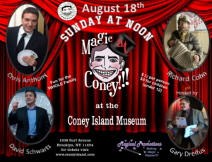 MAGIC AT CONEY!!! Announces Performers For The Sunday Matinee, August 18 