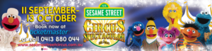 Showtime Attractions and Silvers Circus Present SESAME STREET - CIRCUS SPECTACULAR Image