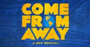 COME FROM AWAY Returns To Chicago In 2020  Image