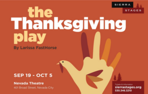 Sierra Stages Presents THE THANKSGIVING PLAY 