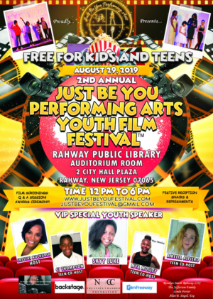 2nd Annual JUST BE YOU Performing Arts Youth Film Festival Comes To Rahway 