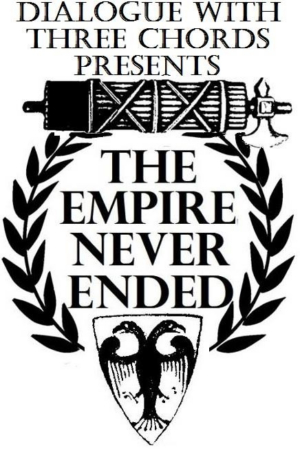 Dialogue With Three Chords Announces Cast For THE EMPIRE NEVER ENDED 