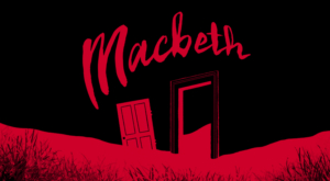 Local Favorites Chantal Degroat, Dana Green, And Lauren Bloom Hanover Star In MACBETH 