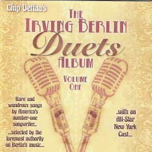 Chip Deffaa's THE IRVING BERLIN DUETS ALBUM Out Now! Image