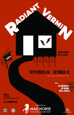 Mad Horse Theatre Opens Its Season With RADIANT VERMIN 