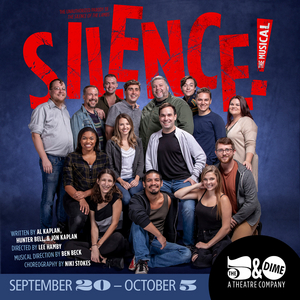 The 5 & Dime Debuts SILENCE! THE MUSICAL  Image