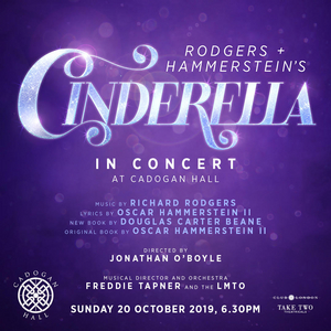 Casting Announced For CINDERELLA IN CONCERT at Cadogan Hall 