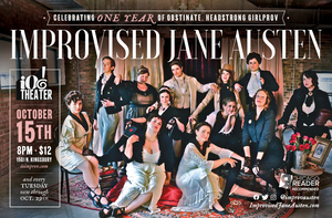 IMPROVISED JANE AUSTEN Celebrates One Year At IO Theater 