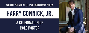 DPAC Announces Digital Lottery For HARRY CONNICK, JR. - A CELEBRATION OF COLE PORTER Image