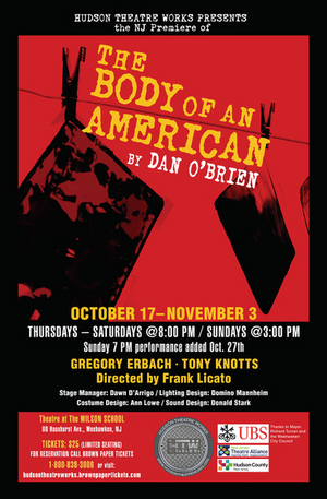 Hudson Theatre Works Presents The New Jersey Premiere Of THE BODY OF AN AMERICAN 