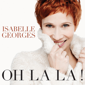 Isabelle Georges Brings OH LA LA! to Feinstein's/54 Below Image