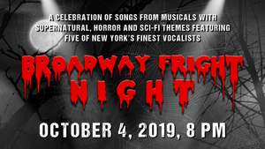 UCPAC Announces BROADWAY FRIGHT NIGHT Image