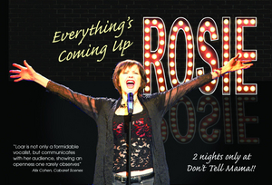 Rosemary Loar Brings EVERYTHING'S COMING UP ROSIE To Don't Tell Mama Image