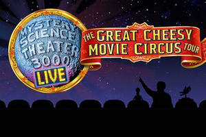 MYSTERY SCIENCE THEATER 3000 LIVE Announced At National Theatre  Image